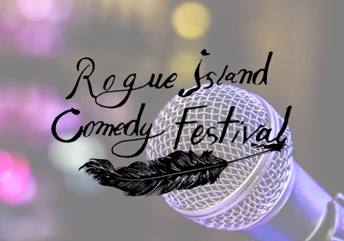 Image of a microphone with the text "Rogue Island Comedy Festival" written over it in a stylized font with a feather illustration.