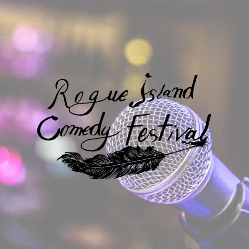 Image of a microphone with the text "Rogue Island Comedy Festival" written over it in a stylized font with a feather illustration.