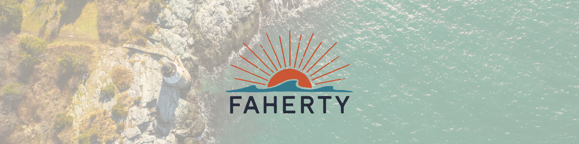 The image shows a rocky coastline and the sea, with the "Faherty" logo featuring a sun over waves in the center.